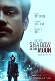 In The Shadow of The Moon 2019 Dual Audio Hindi 480p 300MB FilmyMeet