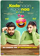 Kade Haan Kade Naa 2021 Punjabi 480p 720p Full Movie Download FilmyMeet