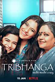 Tribhanga 2021 Hindi Full Movie Download FilmyMeet